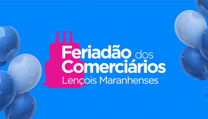 Feriadão do Comerciário Lençois