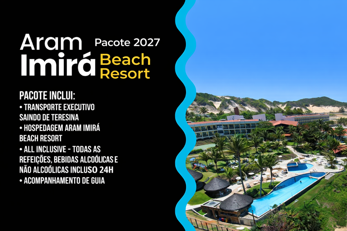 Resort Aram Imirá Natal 25 a 28 de Fev
