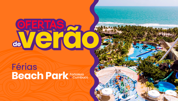 Férias Beach Park Fortaleza com cumbuc