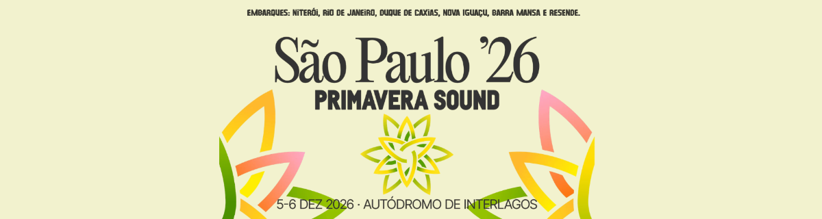 Grupo Oficial: São Paulo Primavera Sound 26
