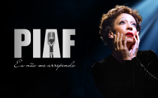 Vamos ao Espetáculo Édith Piaf