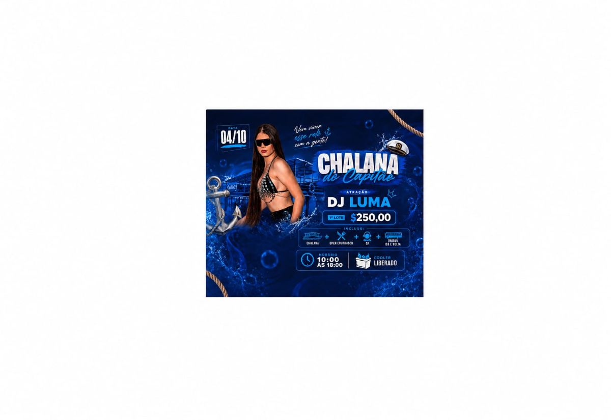 Chalana do Capitão com DJ Luma - 04/10