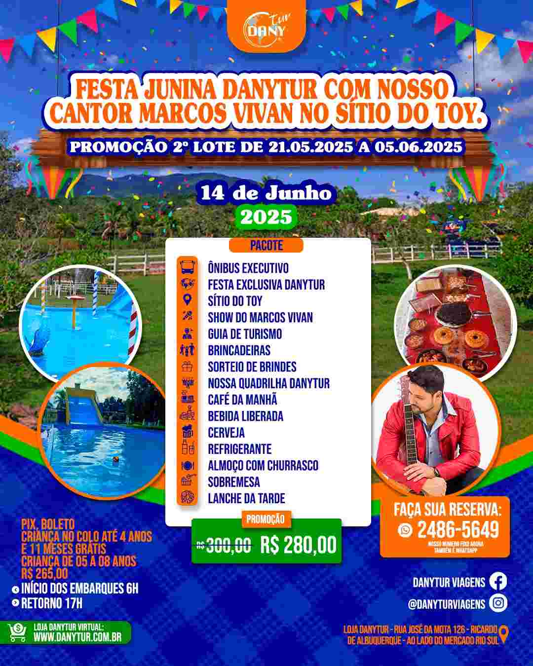 Festa Junina Danytur - 2º Lote