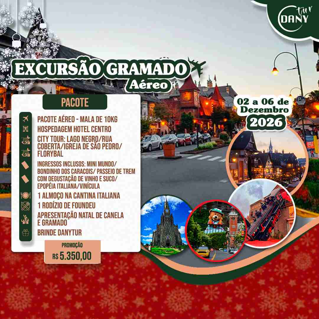 Excursão Gramado - Aéreo