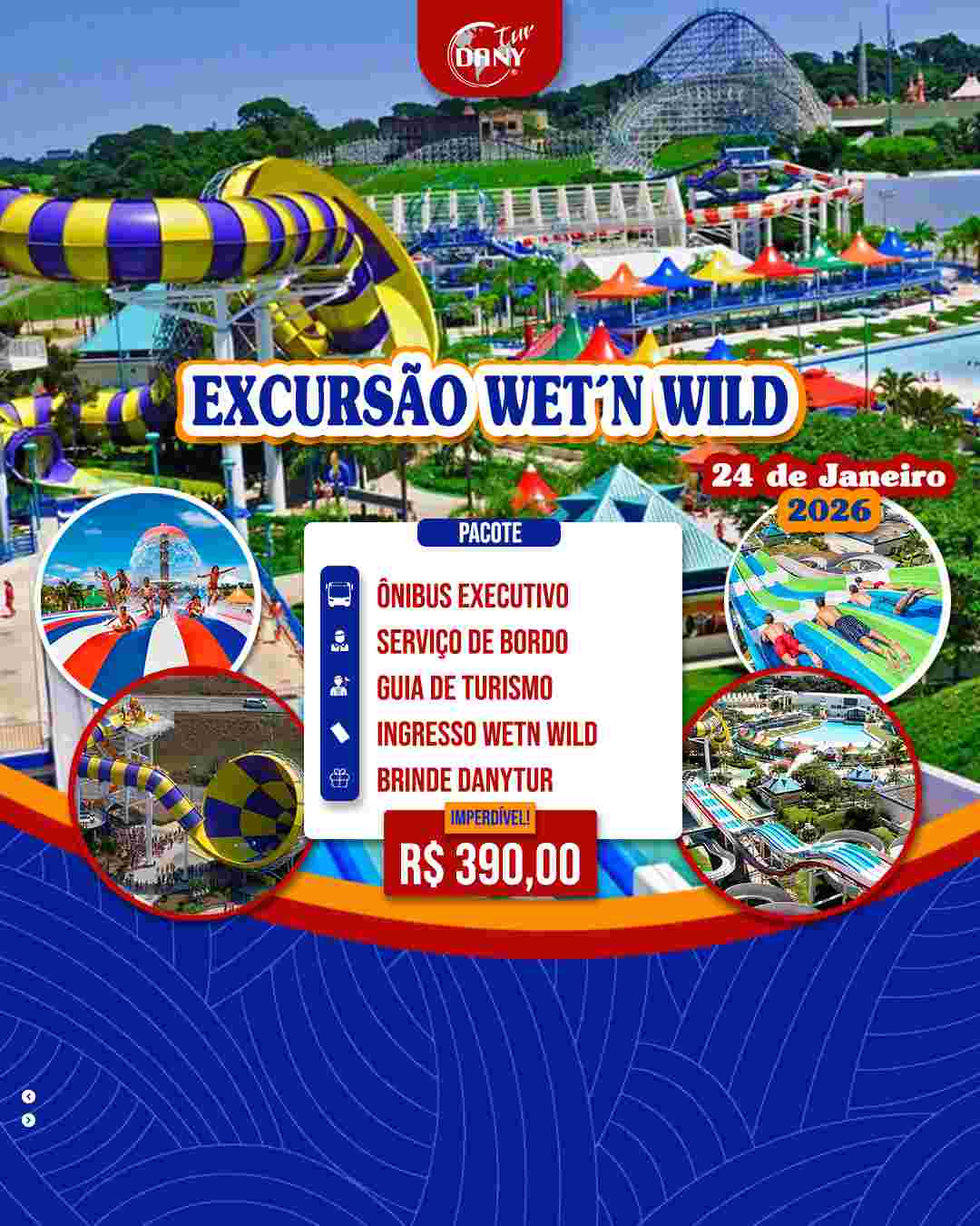 Excursão Wet'n Wild