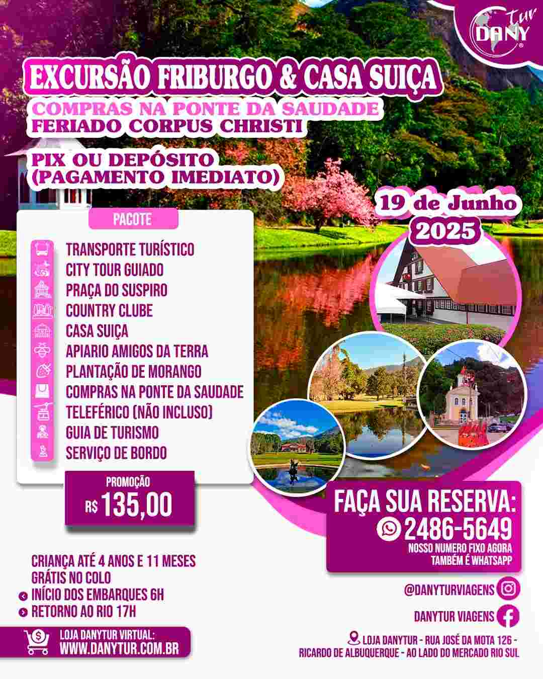 Friburgo, Casa Suiça e Ponte da Saudad