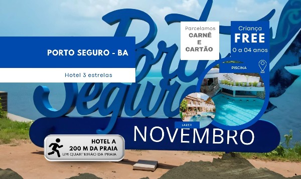 Porto Seguro Hotel - 20 a 26/11/25