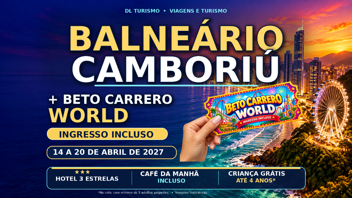 Balneário Camboriú e Beto Carrero - 14 a 20/04/27