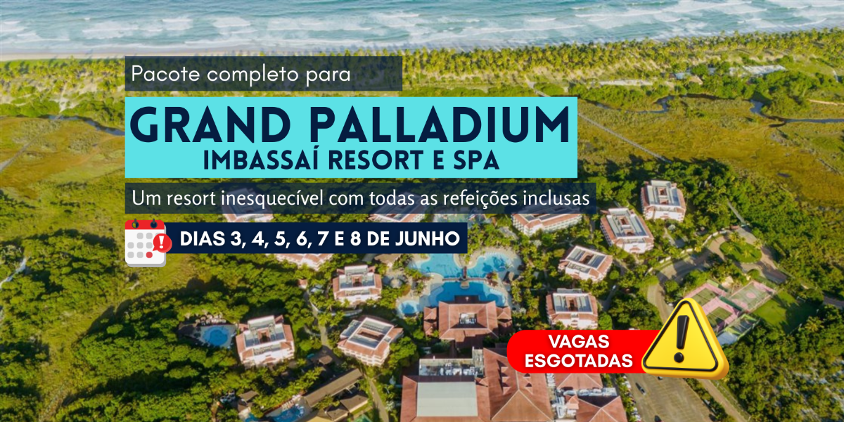 Grand Palladium Imbassaí Resort e Spa
