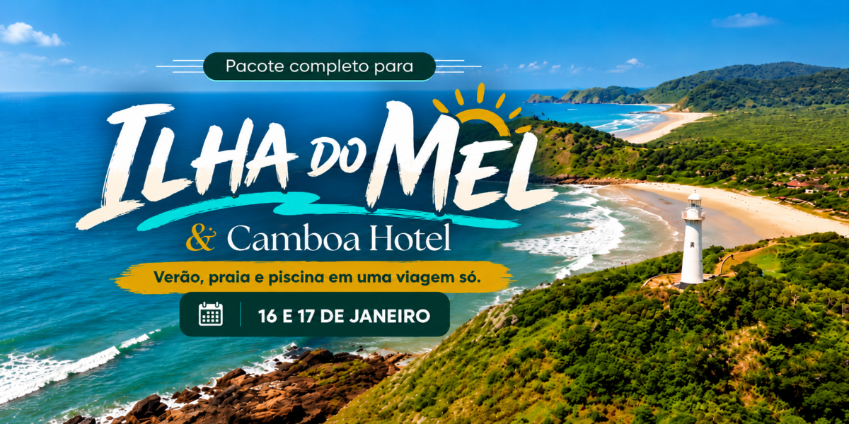 Ilha do Mel e Camboa Hotel