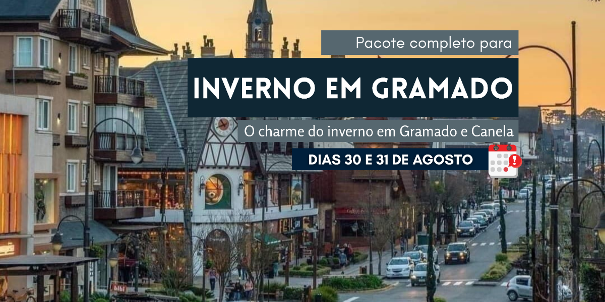 Inverno em Gramado e Canela