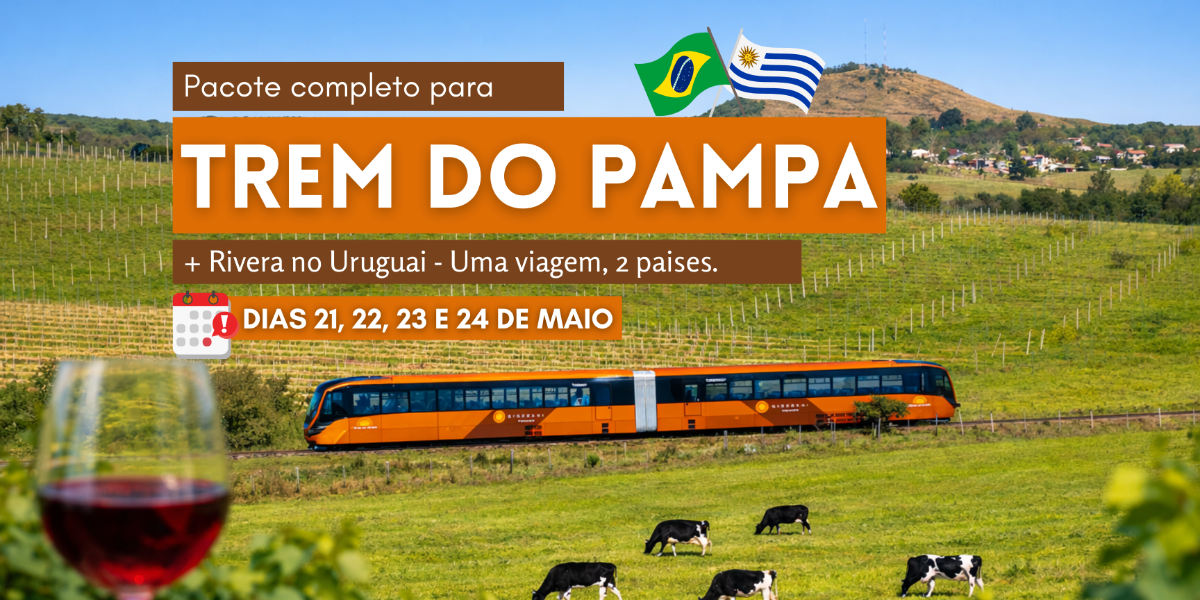 Trem do Pampa + Rivera Uruguai