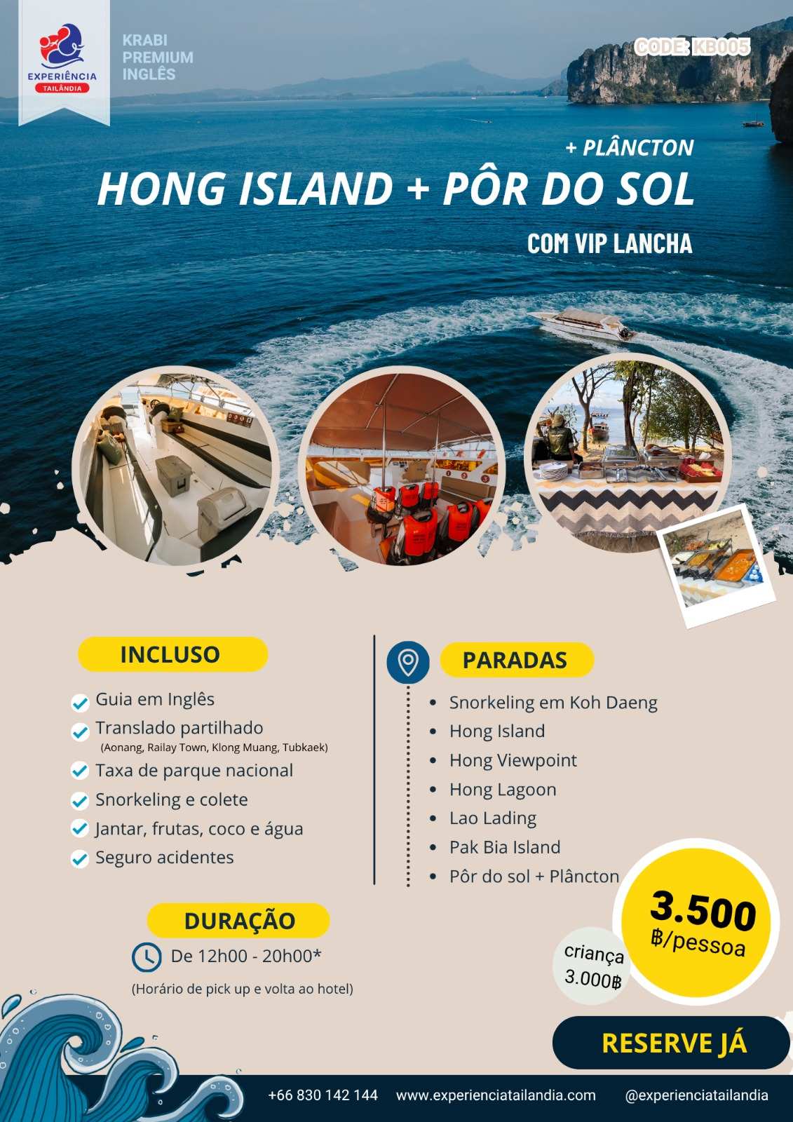 Tour Ilhas Hong, Pôr do Sol e Plâncton com Lancha VIP (KB005) Tour Ilhas Hong, Pôr do Sol e Plâncton com Lancha VIP (KB005)