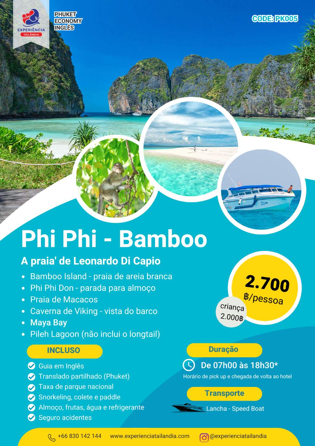Tour Phi Phi Maya Bay embarque em Phuket (PK005)