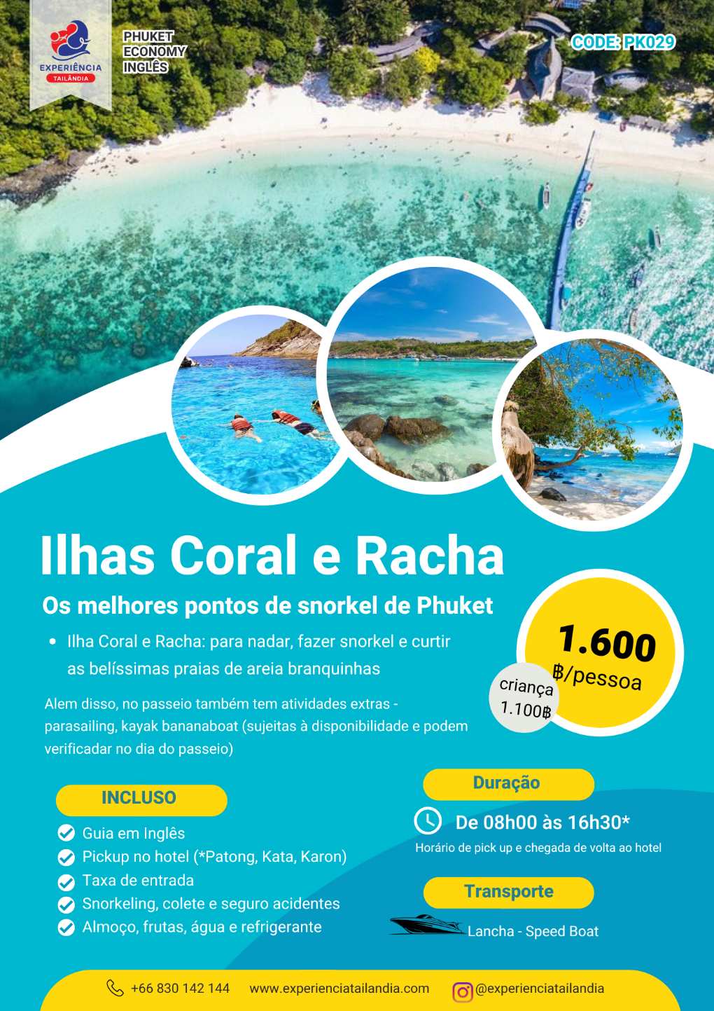 Tour Ilhas Coral e Racha embarque em Phuket (PK029)