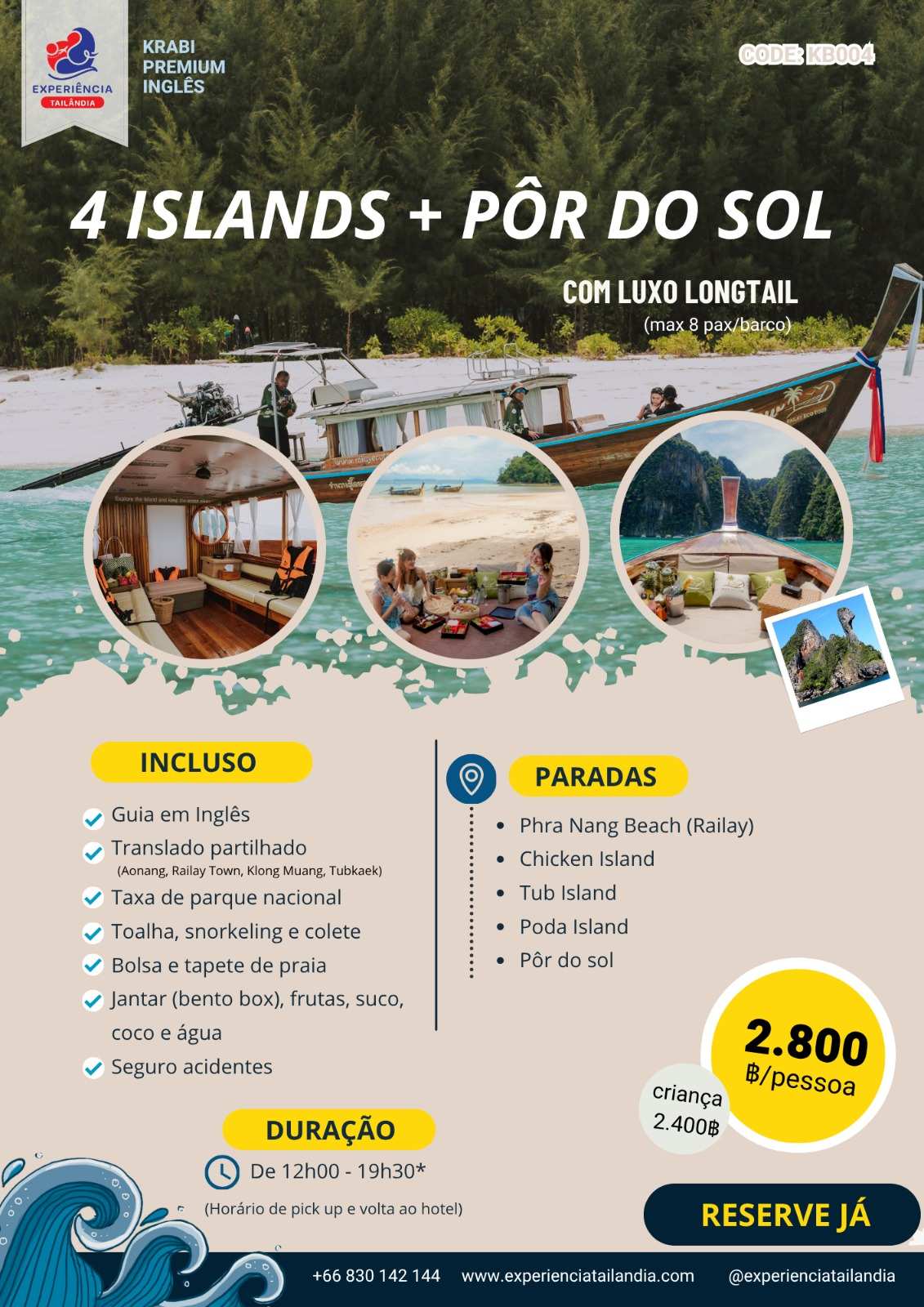 Tour 4 Ilhas e Pôr do Sol com Longtail de Luxo (KB004)