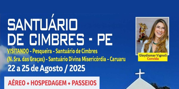 SANTUÁRIO DE CIMBRES - PE