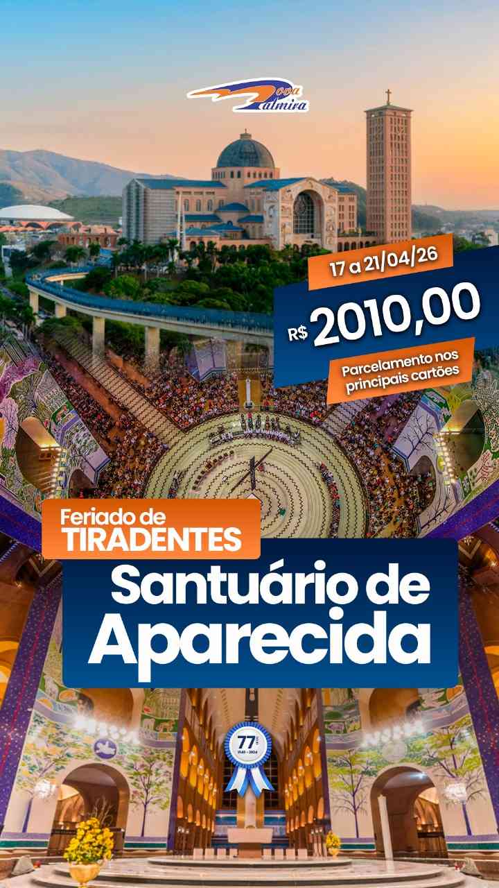 SANTUÁRIO DE APARECIDA - 17 a 21/04/26