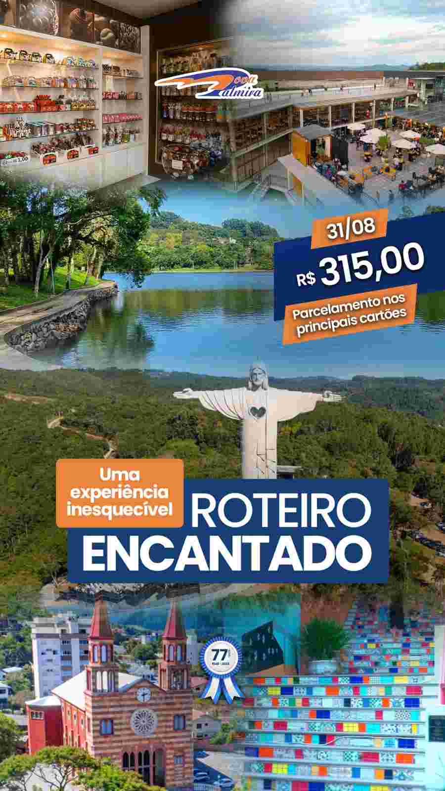 ROTEIRO ENCANTADO 31/08