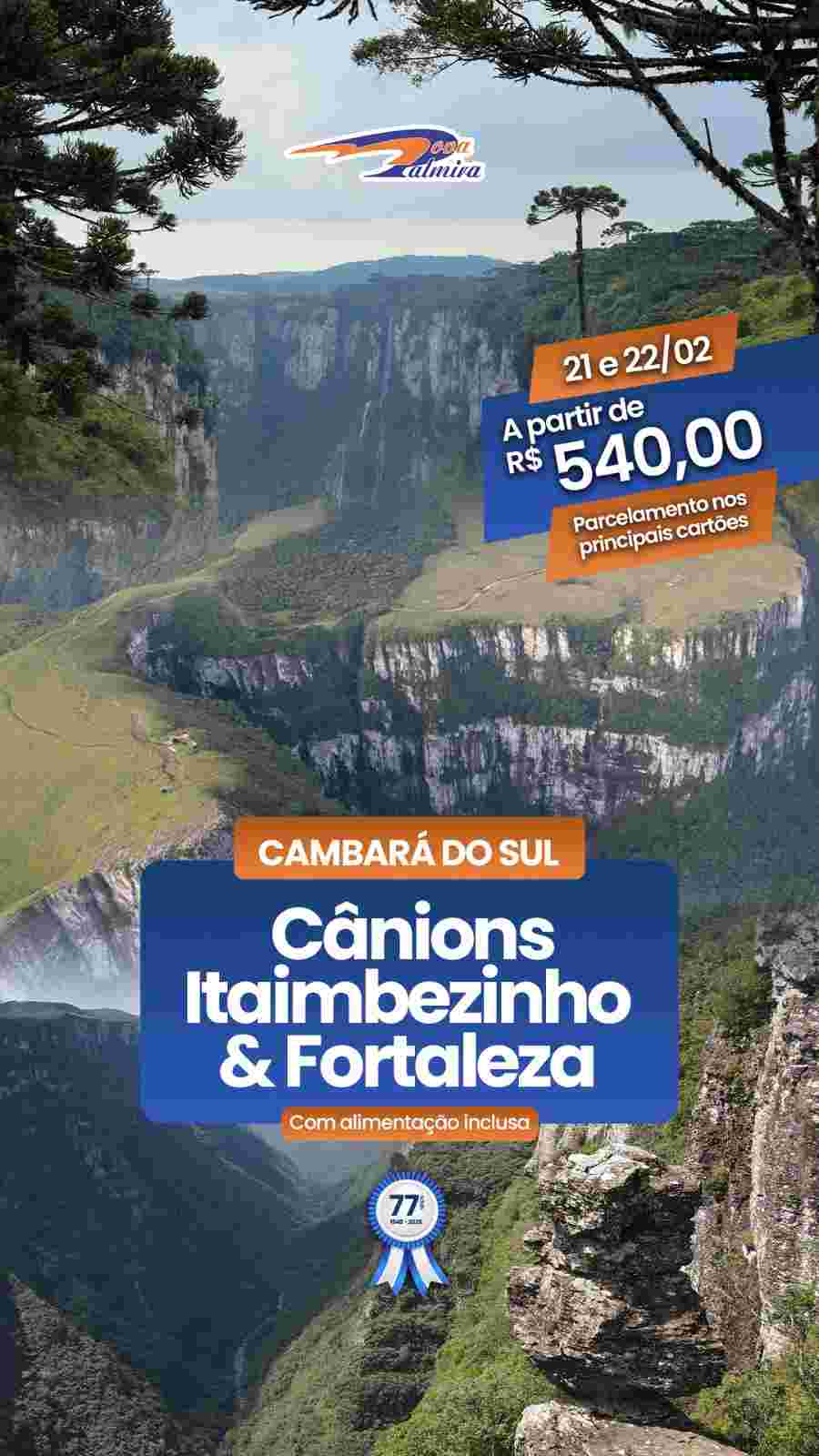 CAMBARÁ DO SUL - 21 e 22/02