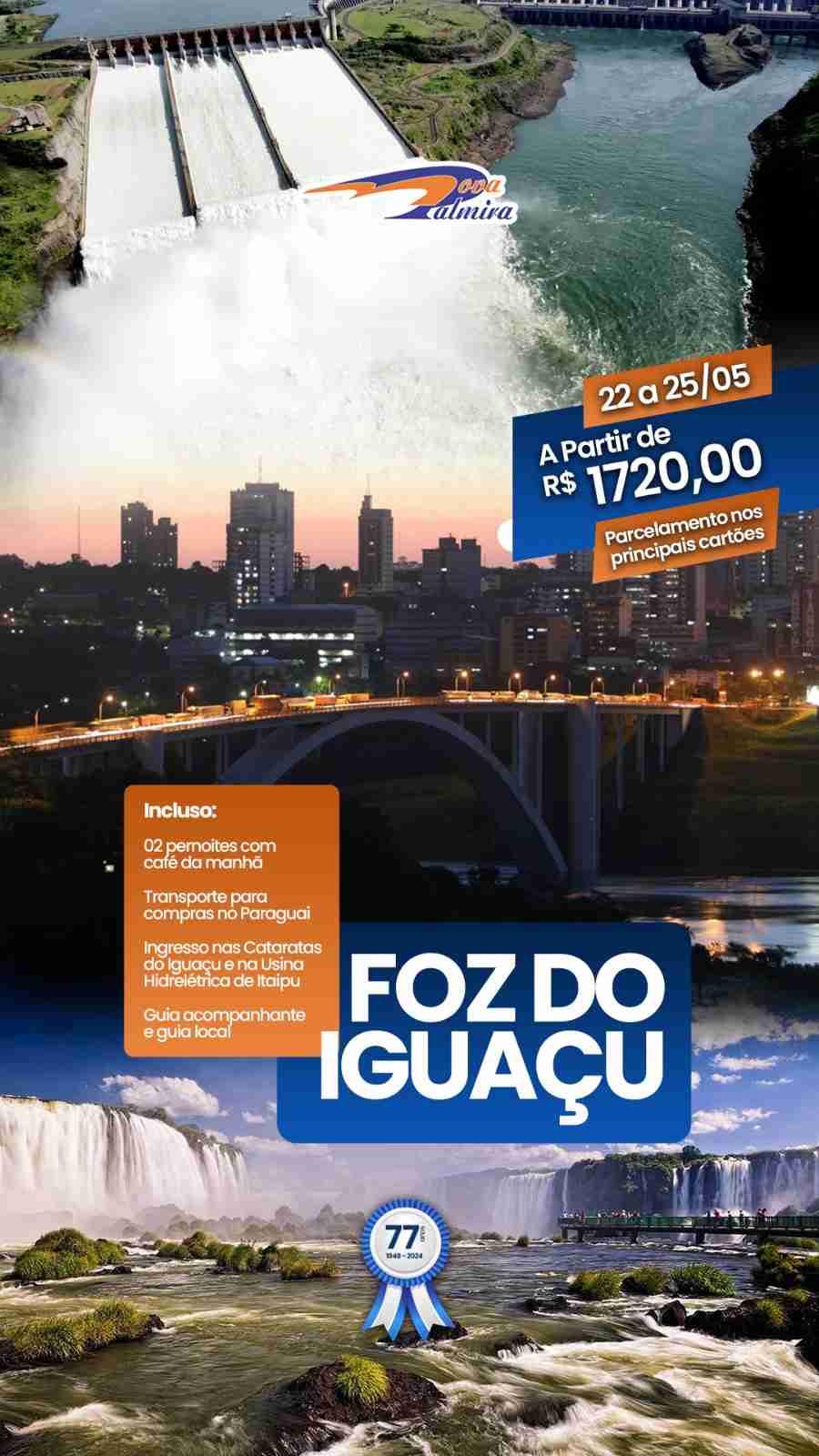 FOZ DO IGUAÇU /PR de 22/05 a 25/05