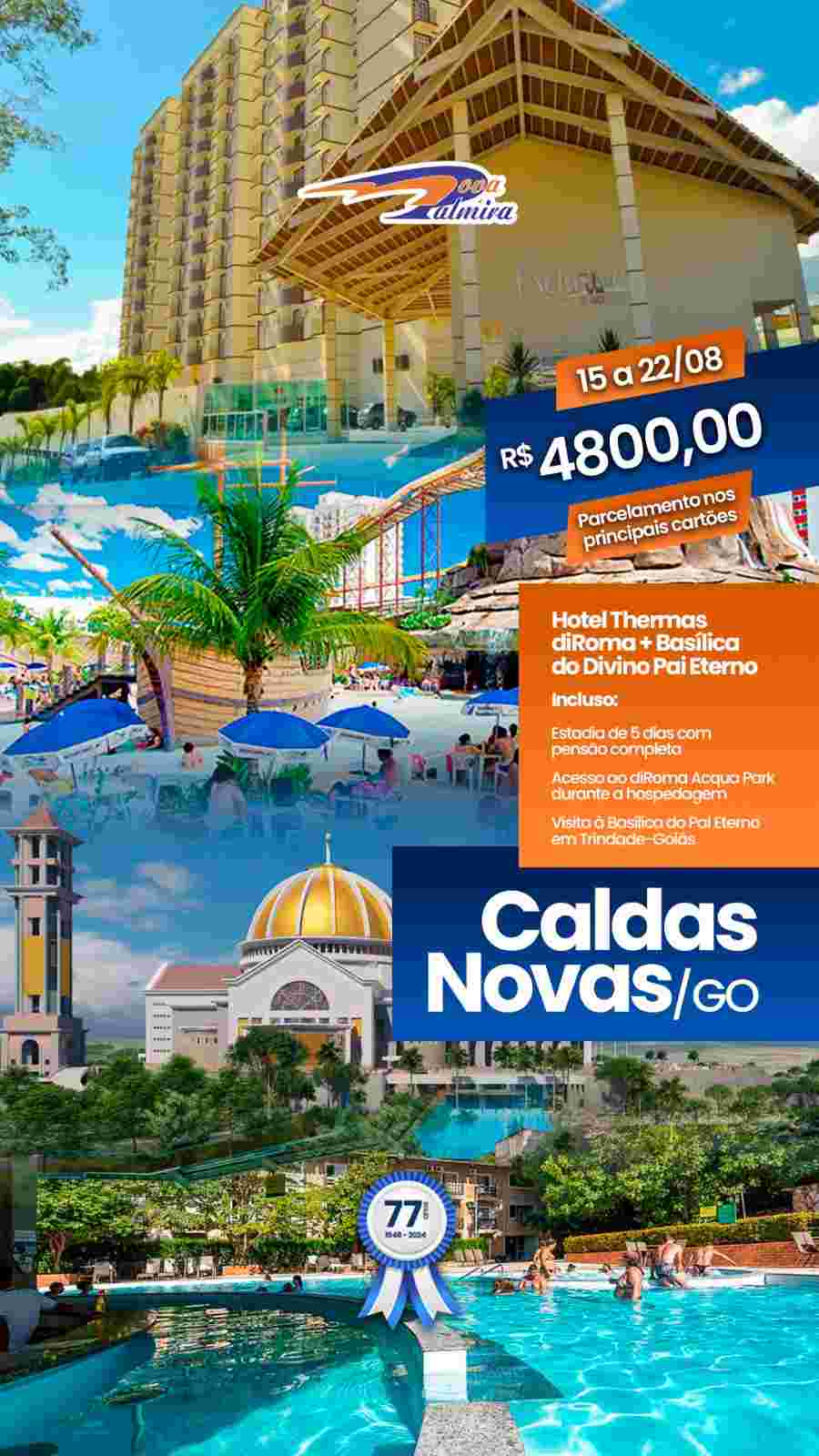 CALDAS NOVAS -GO - 15 A 22/08