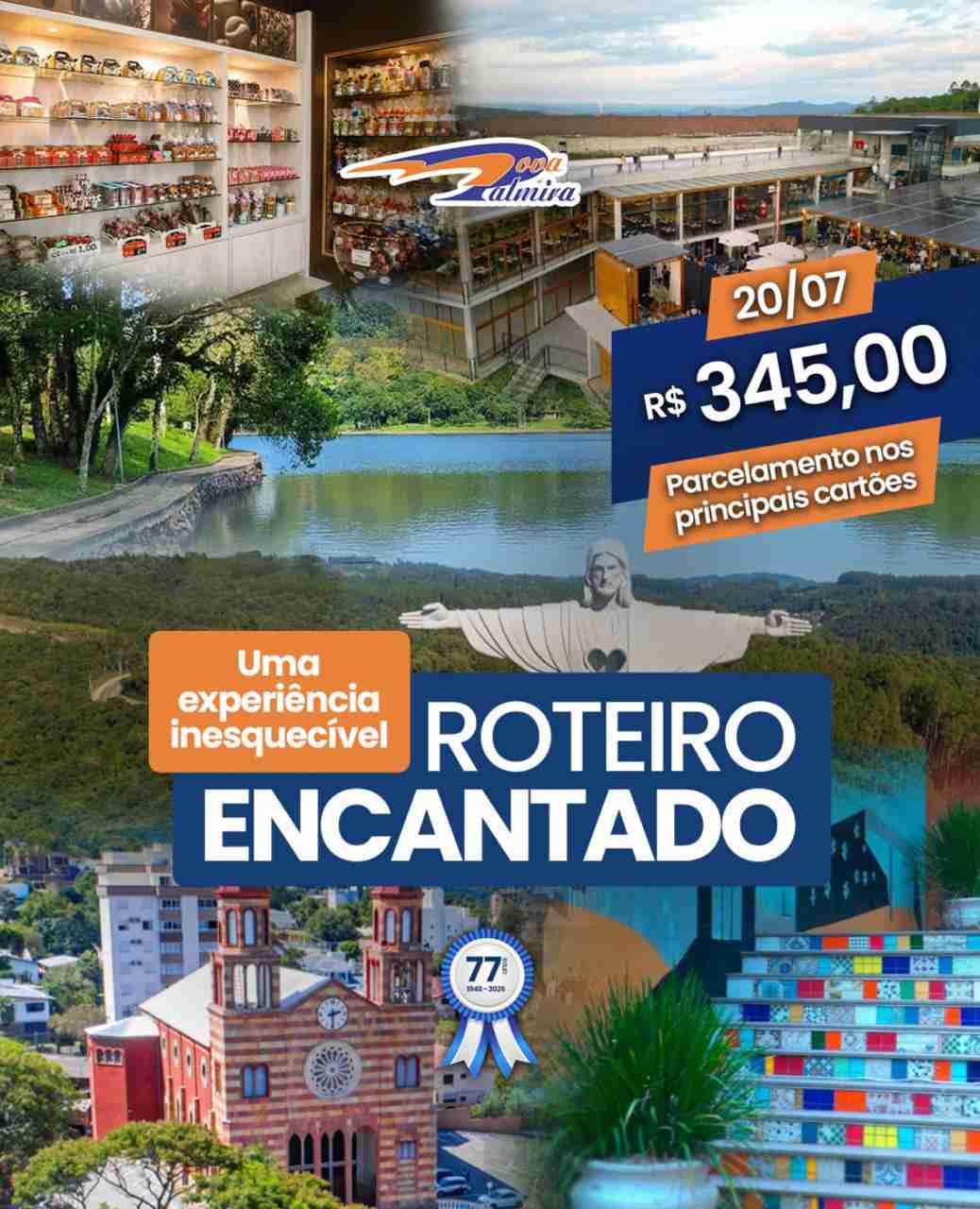 ROTEIRO ENCANTADO 20/07