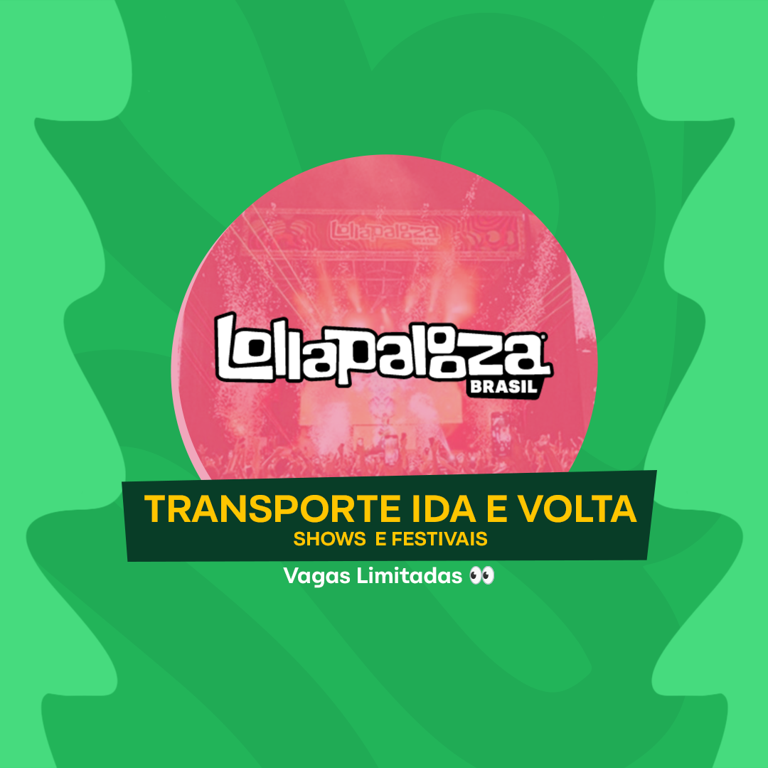 Transporte Lollapalooza Brasil 2026