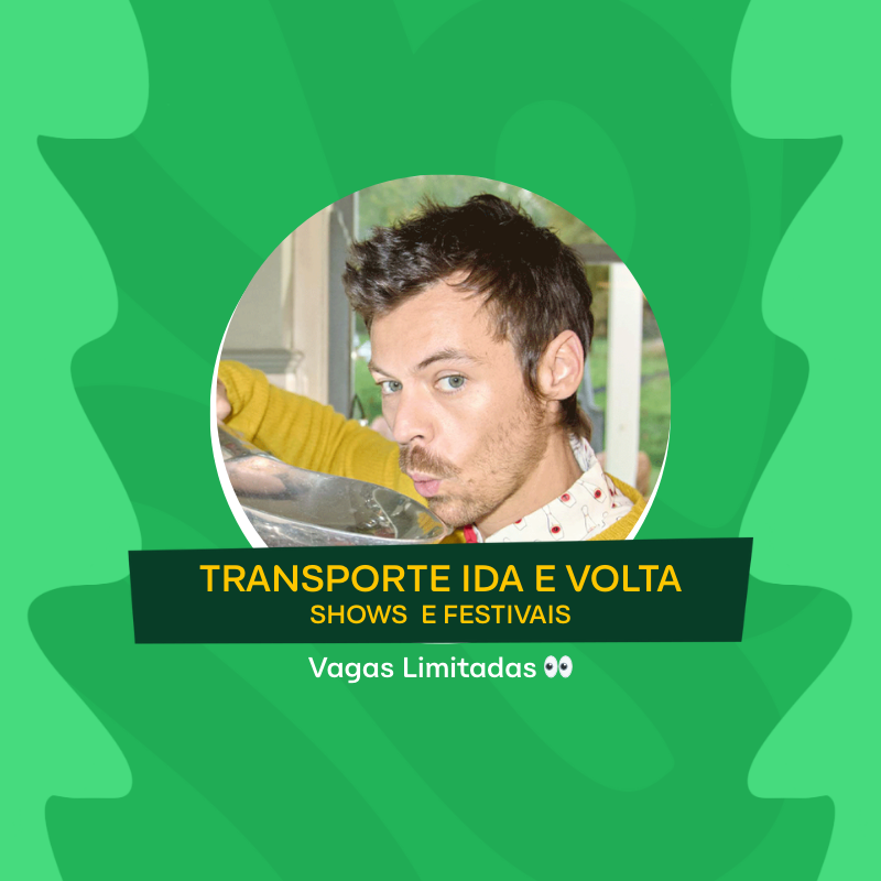 Transporte Show Harry Styles
