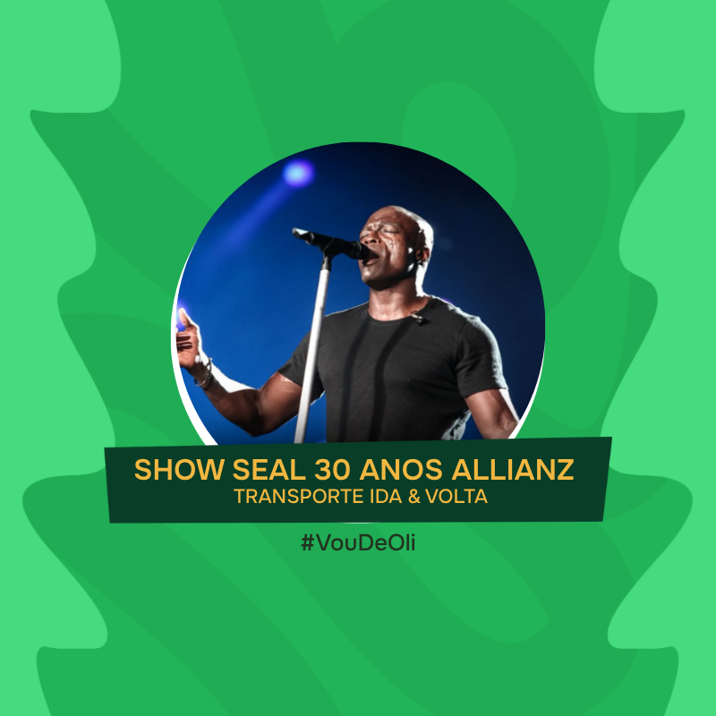 Transporte Show SEAL Abertura Seu Jorge