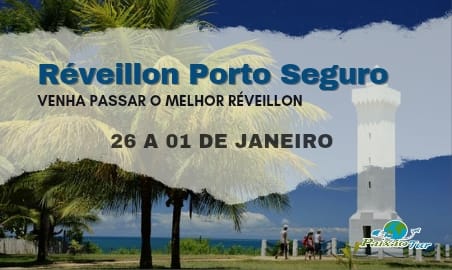 Excursão para Revéillon Porto Seguro- 2025