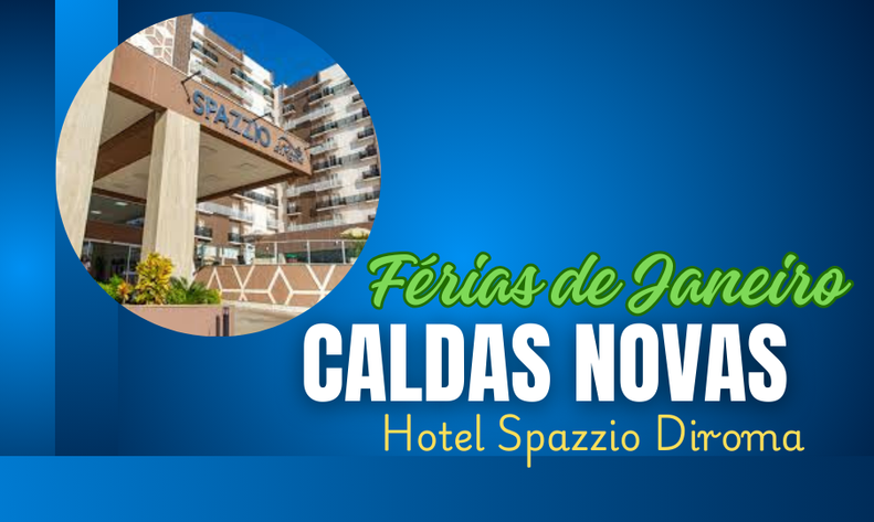 CALDAS NOVAS - Férias JAN/2026