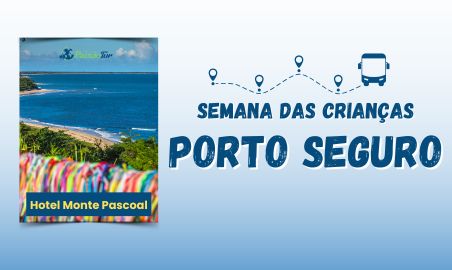 SEMANA DAS CRIANÇA Porto Seguro - 2026