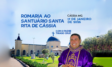 SANTUÁRIO SANTA RITA DE CÁSSIA