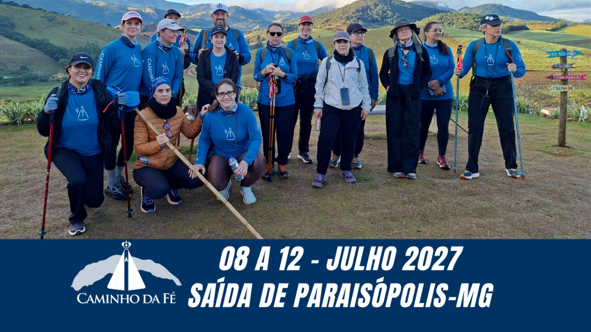 Caminho da Fé - Julho - Saída de Paraisópolis