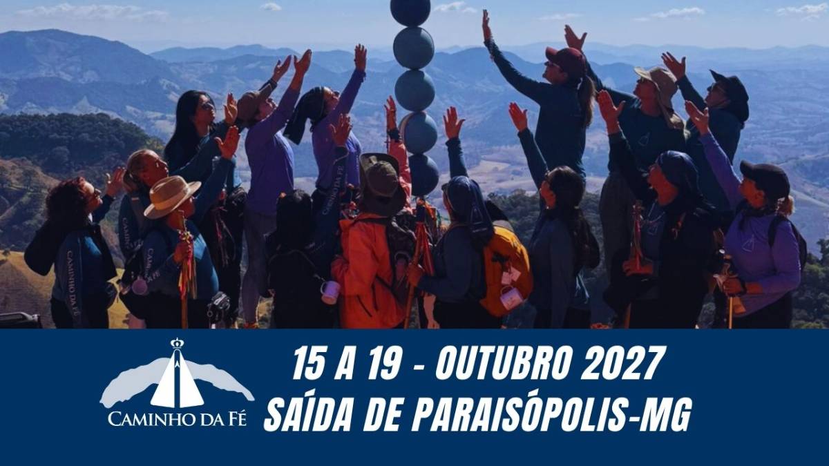 Caminho da Fé - Outubro 2027 - Paraisópolis
