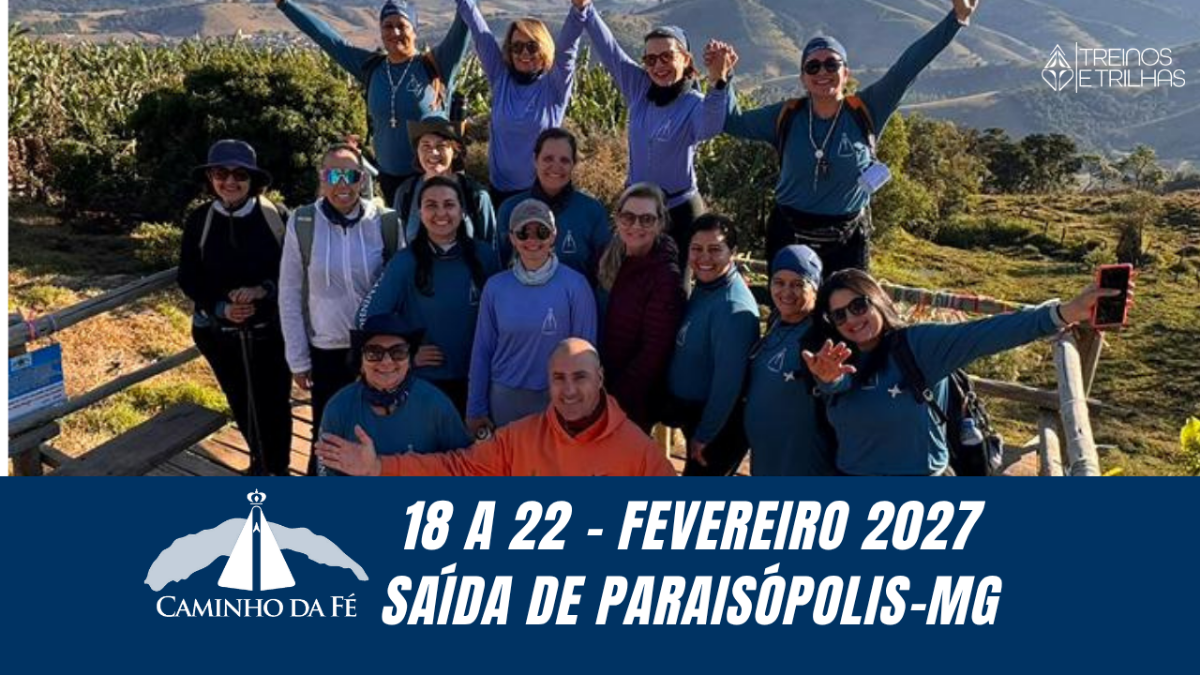 Caminho da Fé - Fevereiro 2027 - Paraisópolis
