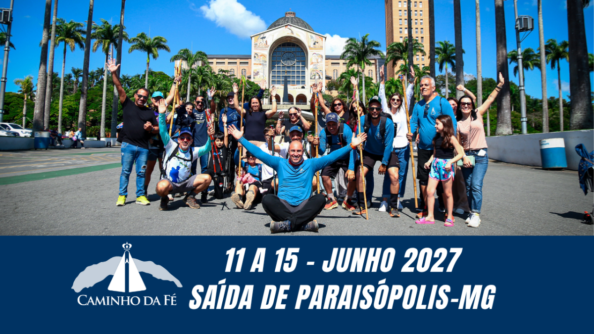 Caminho da Fé - Junho- 2027 - Paraisópolis