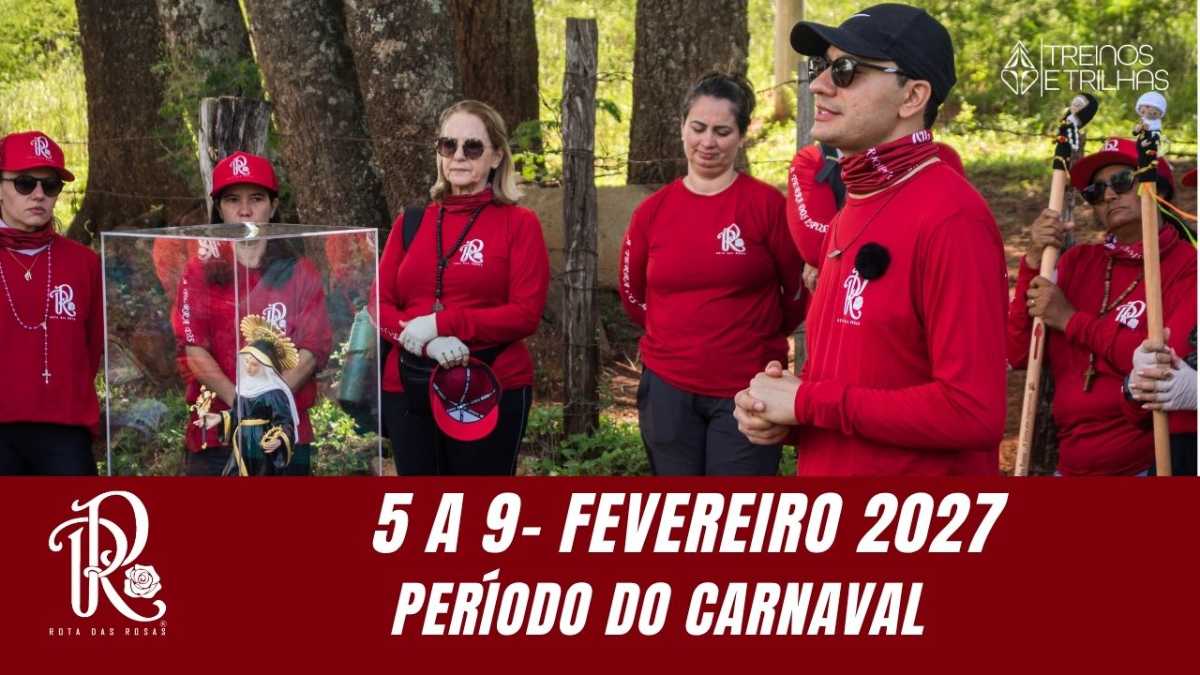 Rota das Rosas - Fevereiro 2027