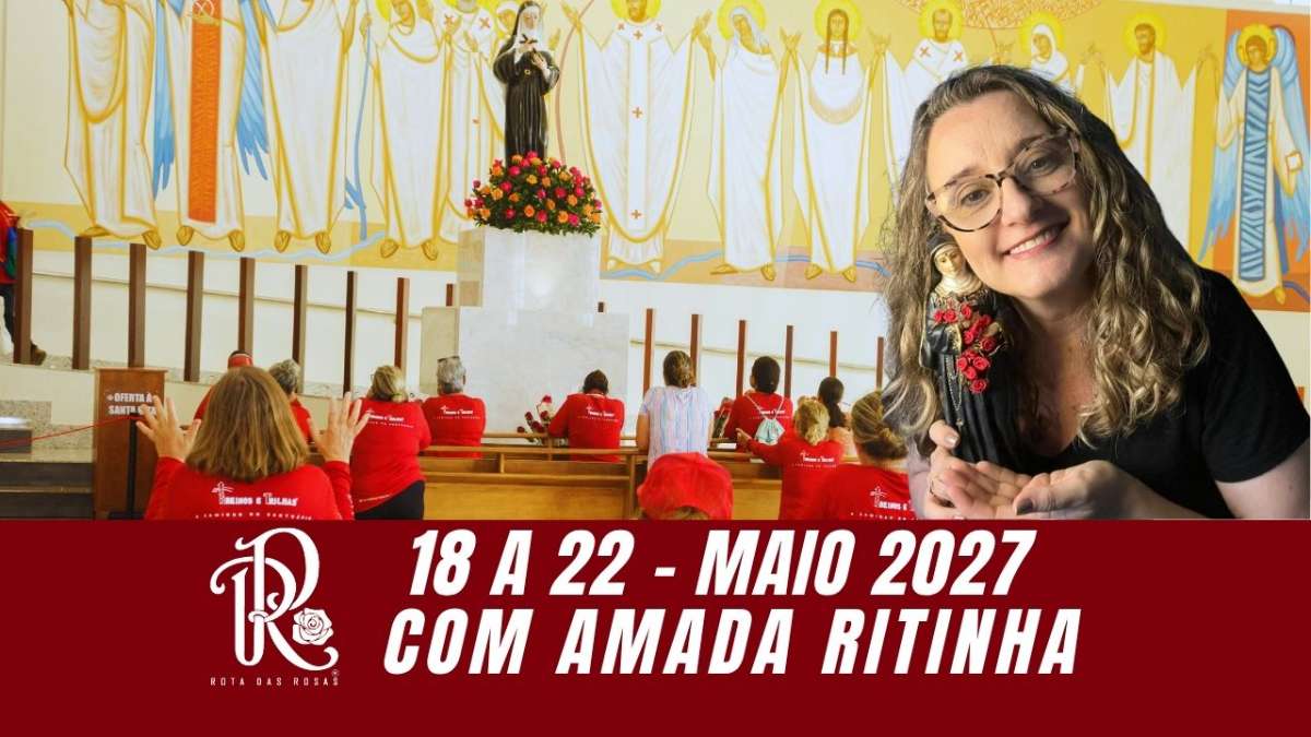 Rota das Rosas - Maio 2027