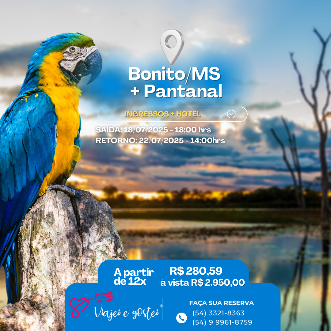 Bonito e Pantanal