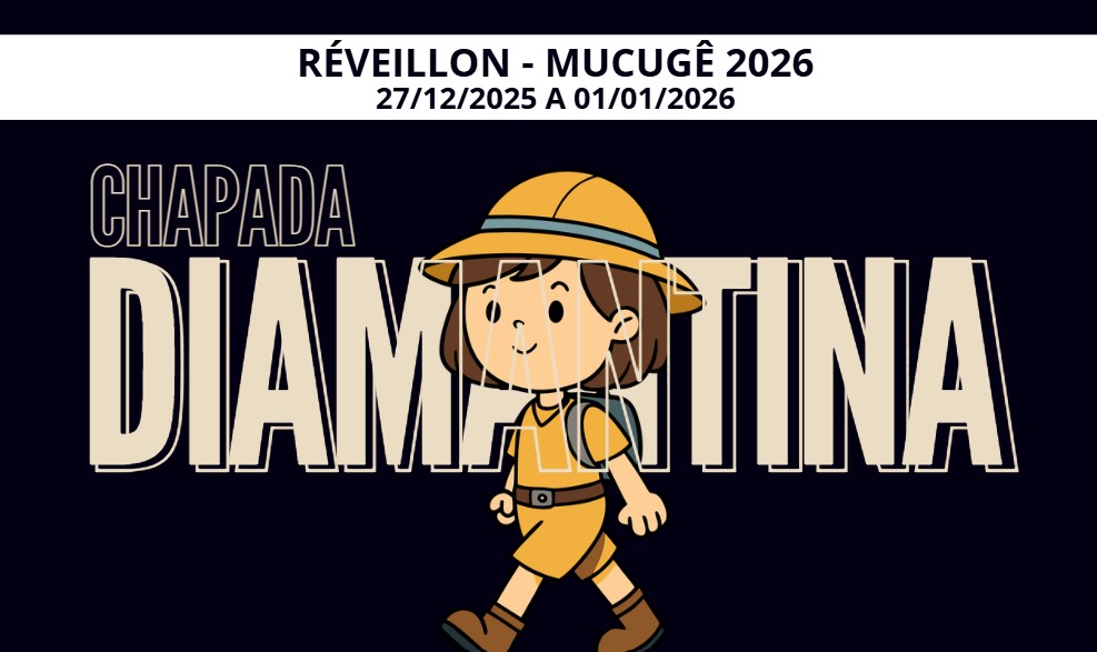 Réveillon 2026 - Roteiro Mucugê
