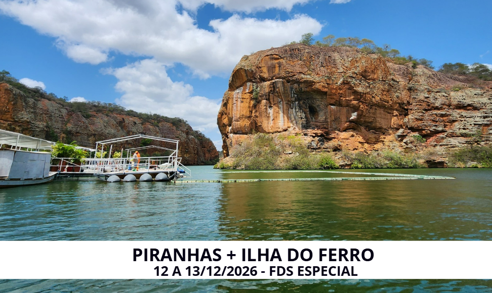 PIRANHAS + ILHA DO FERRO