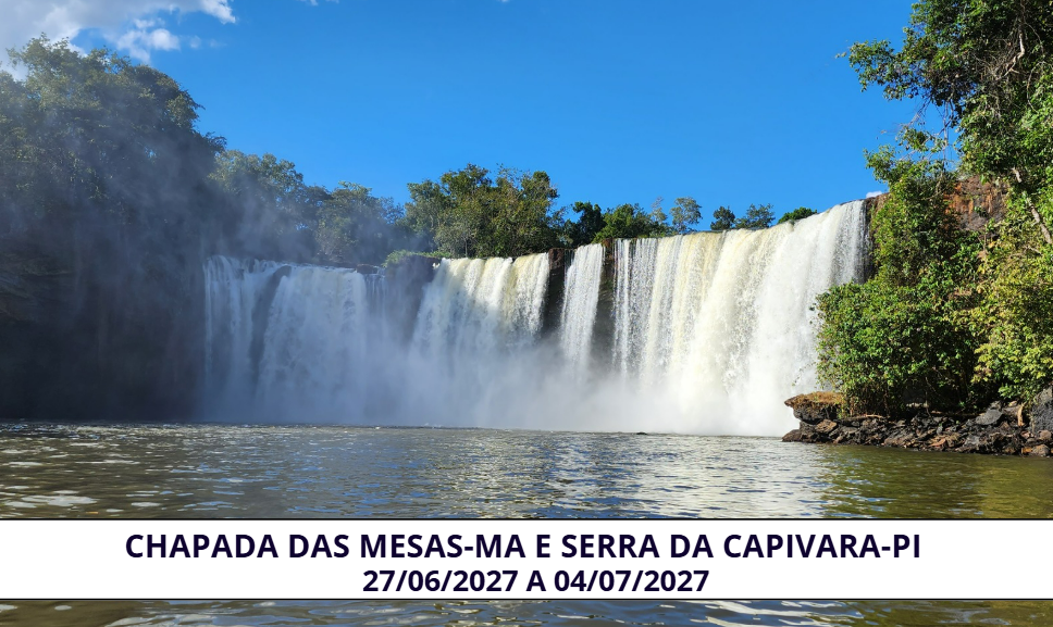 CHAPADA DAS MESAS-MA + SERRA DA CAPIVARA-PI