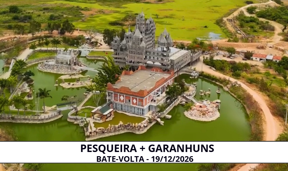 CASTELOS DE PESQUEIRA E ENCANTOS DE NATAL DE GARANHUNS